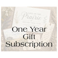 Love on the Prairie Mail Club - One Year Gift