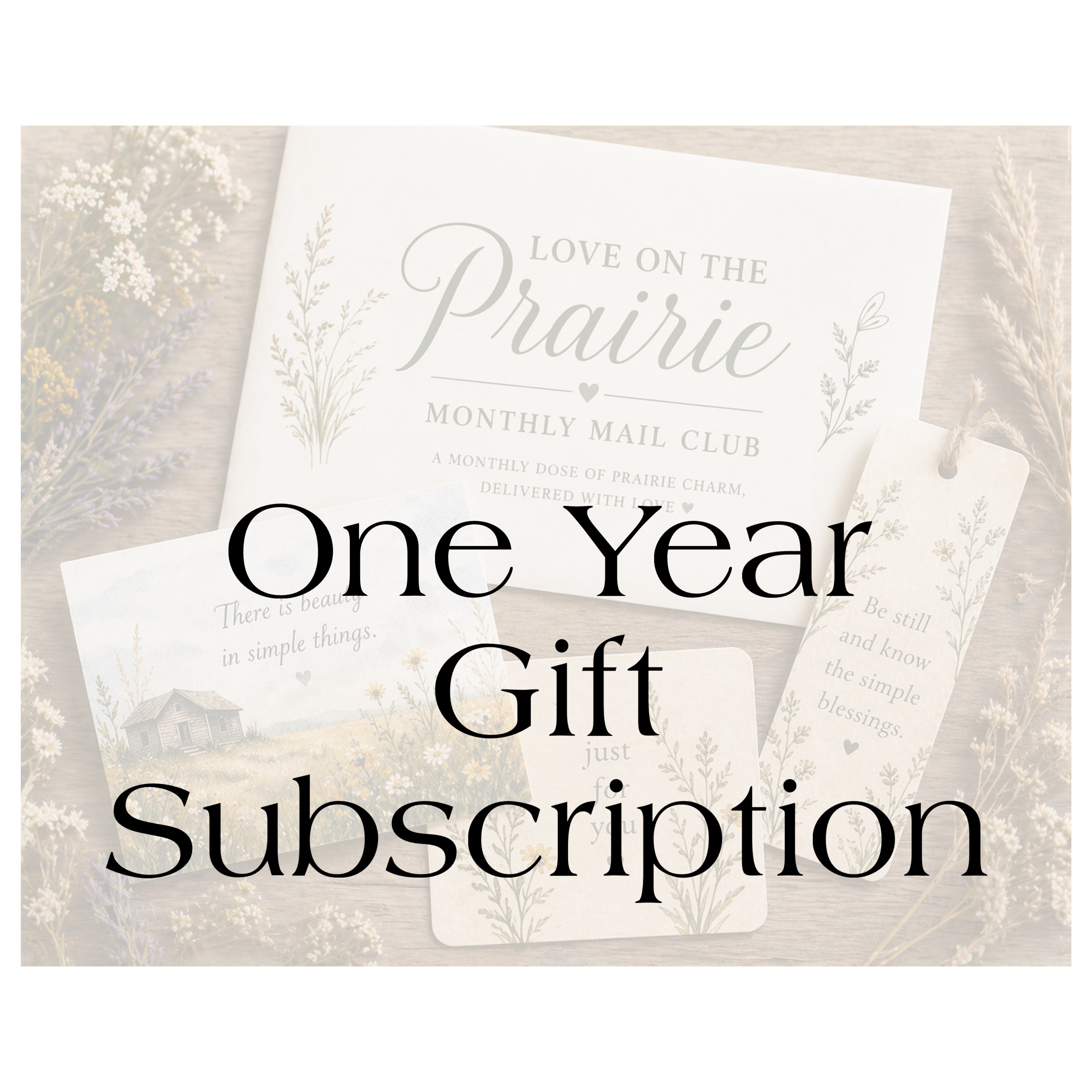 Love on the Prairie Mail Club - One Year Gift
